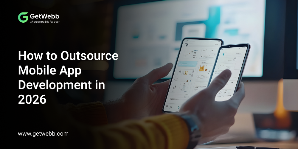 How to Outsource Mobile App Development in 2026